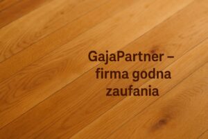GajaPartner Piaseczno - Firma godna zaufania