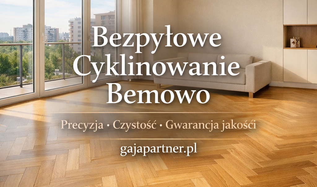 Bezpyłowe Cyklinowanie Bemowo