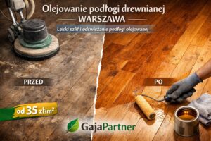 Odświeżanie podłogi olejowanej GajaPartner Warszawa